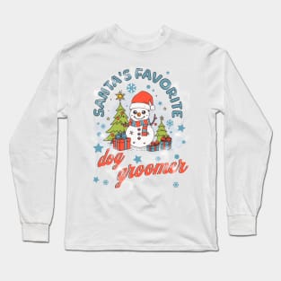 Santa's Favorite Dog Groomer Long Sleeve T-Shirt